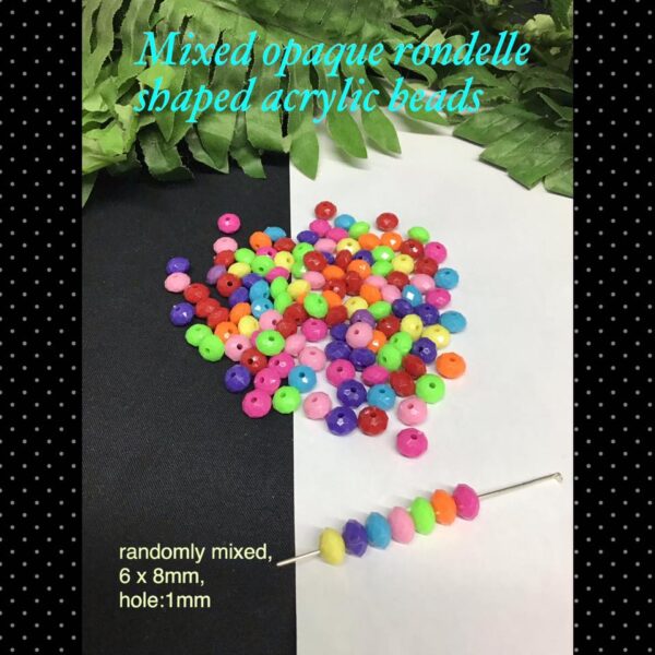 6x8mm Mixed opaque rondelle shaped acrylic beads (est 200pcs)