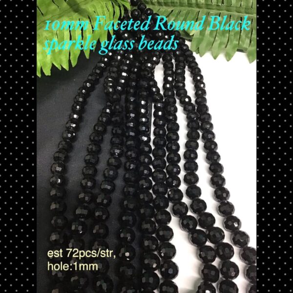 10mm Faceted round black sparkle glass beads (est 72pcs)