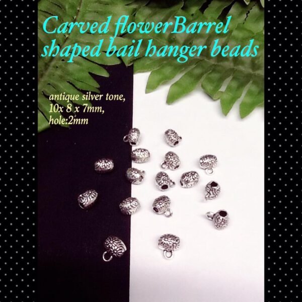 10 x 8mm Carved Flower Barrel shaped bail hanger beads (8pcs)