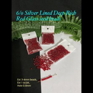 6/0 Silver Lined Deep Rich Red Glass seed beads (est 1oz)