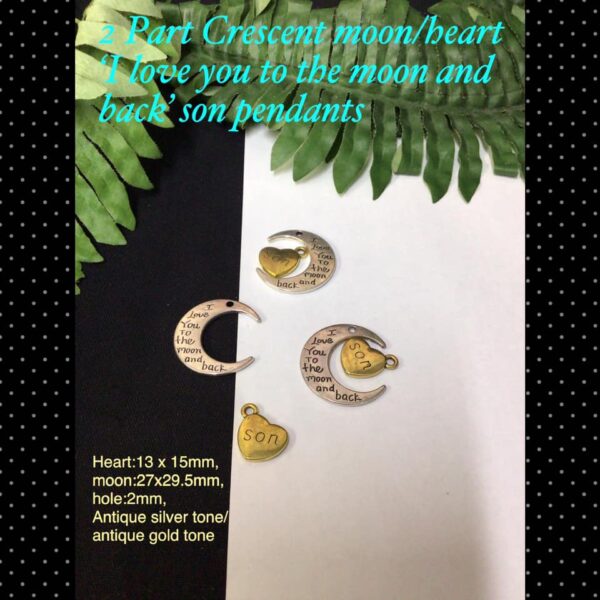 2Part Crescent moon/heart 'I love you to the moon and back ' son pendants