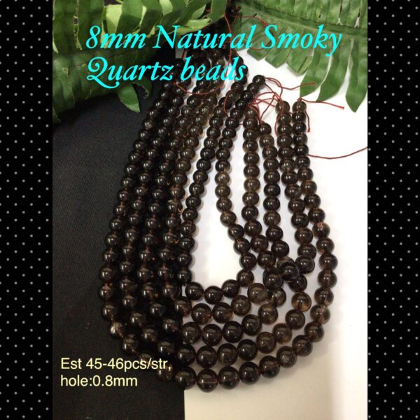 8mm Natural Smoky Quartz beads (est 45-46pcs)