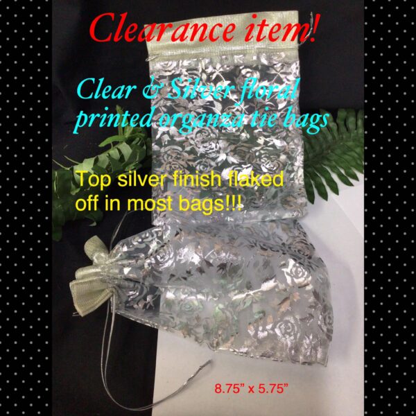 8.75" Clear /Silver printed organza tie bags (10pcs) CLEARANCE ITEM!