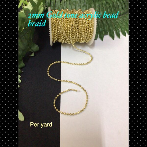 2mm Gold tone acrylic bead braid (per yard)