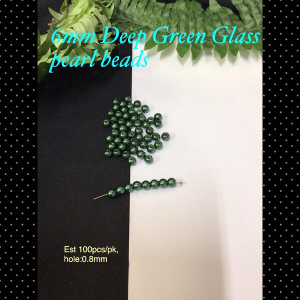 6mm Deep Green Glass pearl beads (est 100pcs)