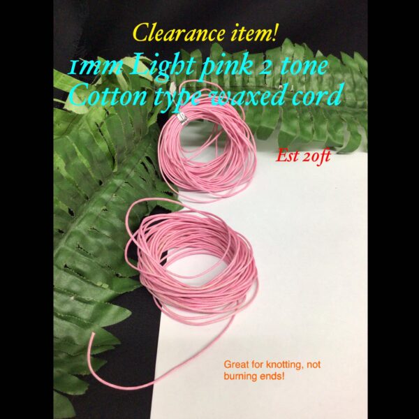 1mm Light Pink 2 tone cotton type waxed cords (est 20ft)