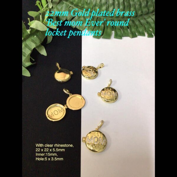 22mm Gold Plated brass 'Best Mom ever' round locket pendants