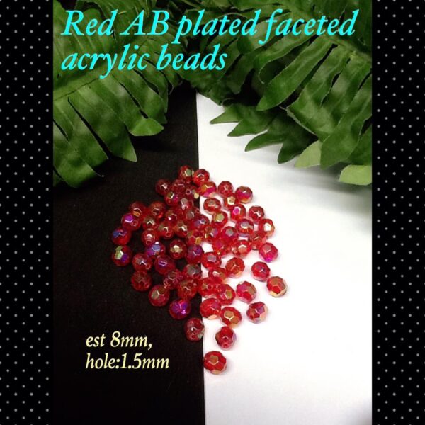 8mm Red AB Plated faceted acrylic beads (est 100pcs)