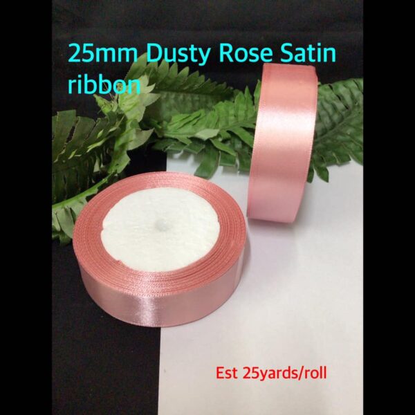 25mm Dusty Rose Satin ribbon (est 25yards)