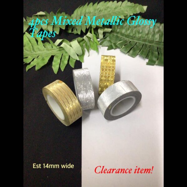 4pcs Mixed Metallic Glossy Tapes 30% OFF!