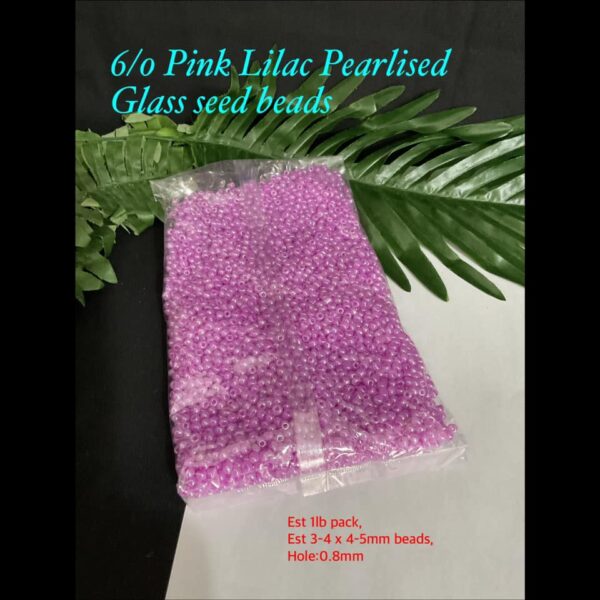 6/0 Pink Lilac pearlised Glass seed beads (est 1 lb)