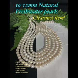 10-12mm Natural Freshwater pearls (est 42pcs)