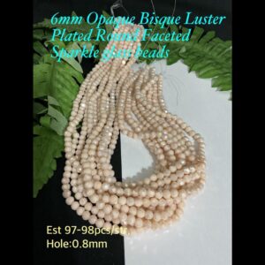 6mm Opaque Bisque Luster Round Faceted Sparkle glass beads (est 97-98pcs/str)