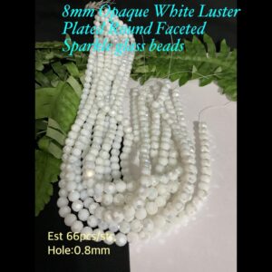 8mm Opaque White Luster Round Faceted Sparkle glass beads (est 66pcs/str)