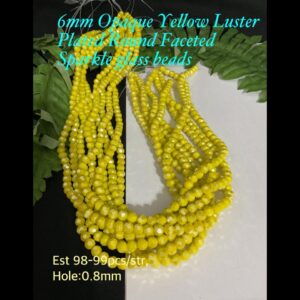 6mm Opaque Yellow Luster Round Faceted Sparkle glass beads (est 98-99pcs/str)