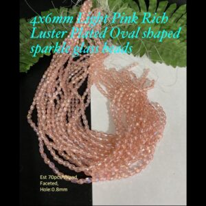 4x6mm Light Pink Light Colour Rich Luster Plated Oval shaped Sparkle glass beads (est 70pcs)