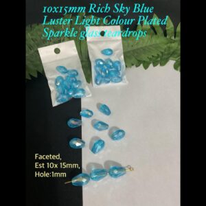 10x15mm Rich Sky Blue Luster Light Colour Plated Sparkle glass teardrops (10pcs)