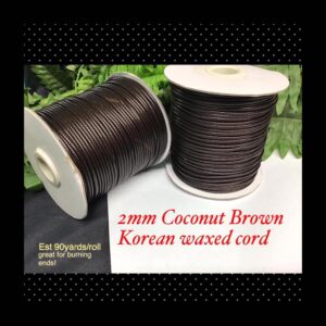 2mm Dark Coconut Brown Korean Waxed cord (est 90yards) 10% off !