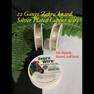 22Gauge 'Zebra; Brand Silver plated copper wire (est 15yards) 20% off!