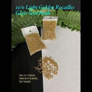 11/0 Light Golden Rocailles Glass seed beads (est 1oz) 20% off!