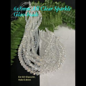 6x8mm AB Clear Sparkle glass beads (est 60-61pcs) 20% off!