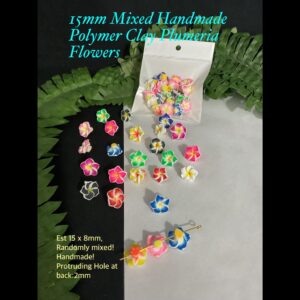 15mm Mixed Handmade Polymer Clay Plumeria Flowers (est 20pcs) 10% off !