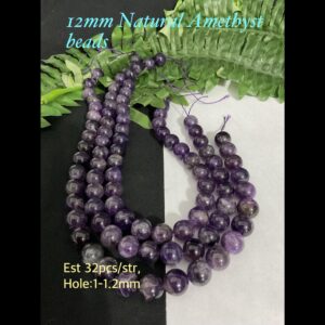 12mm Natural Amethyst beads (est 32pcs)