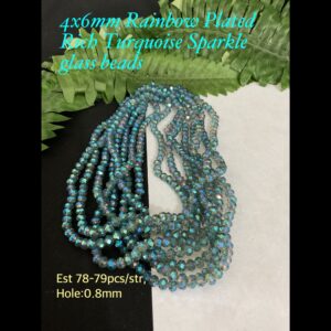 4x6mm Rainbow Plated Rich Turquoise Sparkle glass beads (est 78-79pcs)