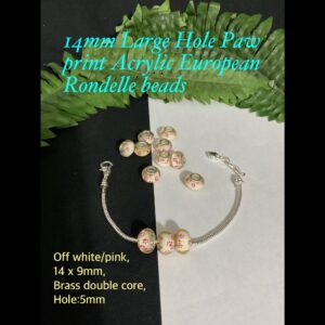 14mm Large Hole paw Print Acrylic European Rondelle beads (off white/pink)