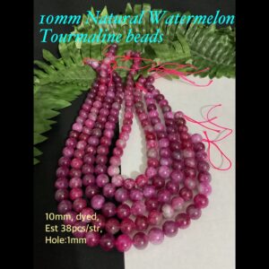 10mm Natural Watermelon Tourmaline beads (est 38pcs) 10% off!