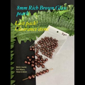 8mm Rich Brown glass pearls (est 90pcs) Clearance!