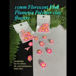 15mm Florescent Pink Plumeria Handmade Polymer Clay Flowers (10pcs)