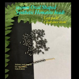 3x5mm Oval Shaped Synthetic Hematite beads (est 146-148pcs) Clearance!