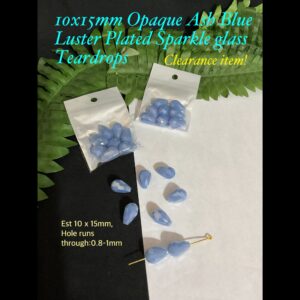 10x15mm Opaque Ash Blue Luster Plated Sparkle glass teardrops (8pcs) Clearance item!