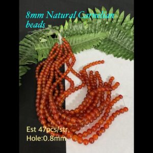 8mm Natural Carnelian beads (est 47pcs)