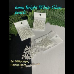 6mm Bright White glass pearls (est 100pcs)