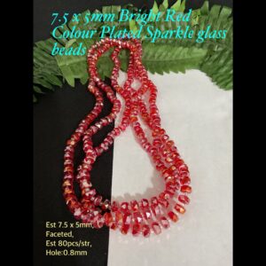 7.5x5mm Bright Red Colour Plated Sparkle glass beads (est 80pcs)