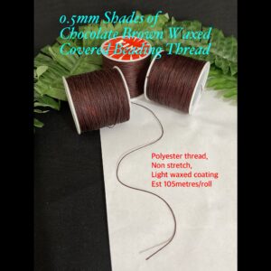 0.5mm Shades of Chocolate Brown Waxed Covered Beading Thread (est 105metres)