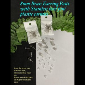 8mm Platinum tone Brass tray with Stainless Steel pin Flat earring posts with plastic earnuts (est 40pcs)