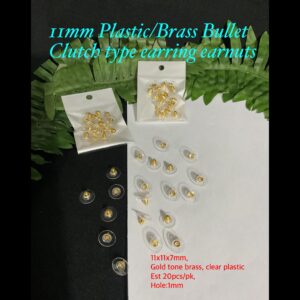 11mm Plastic/Brass Bullet Clutch type Earring Earnuts (est 20pcs)