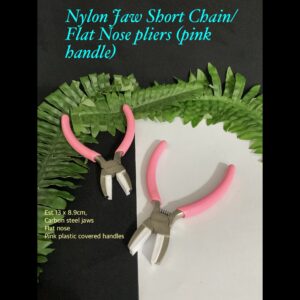 Nylon Jaw Short Chain/Flat Nose pliers (pink handle) 10% off!