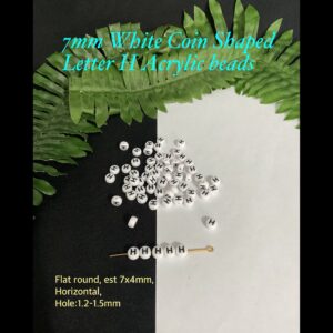 7mm White coin shaped Letter H Acrylic alphabet beads (est 100pcs)