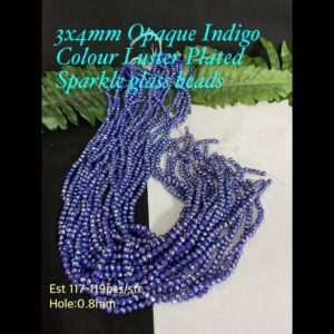 3x4mm Opaque Indigo Blue Colour Luster Plated Sparkle glass beads (est 117-119pcs)