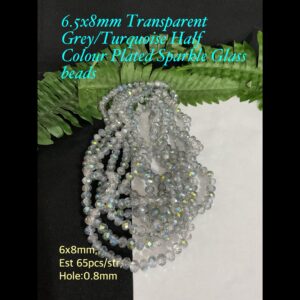 6x8mm Transparent Grey/Turquoise Half Colour Plated Sparkle glass beads (est 63pcs)