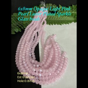 6x8mm Opaque Light Pink Pearl Luster Plated Sparkle glass beads (est 63pcs)
