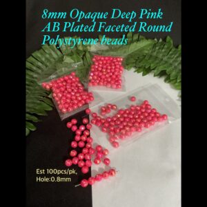 8mm Opaque Deep Pink AB Plated Faceted Round Polystyrene beads (est 100pcs)