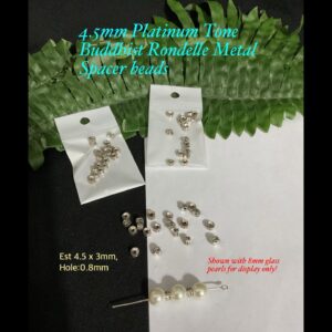 4.5mm Platinum tone Buddhist Rondelle Metal spacer beads (est 20pcs)